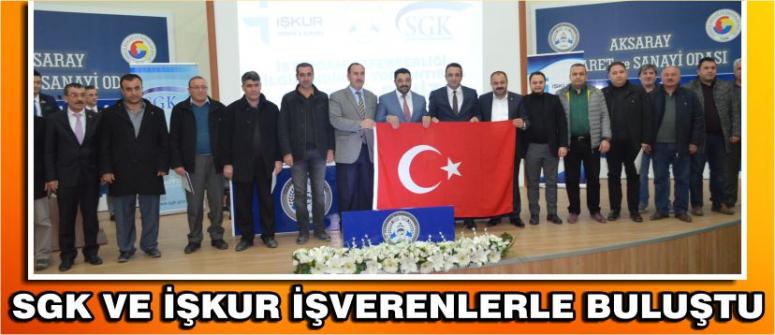 Sgk Ve İşkur İşverenlerle Buluştu