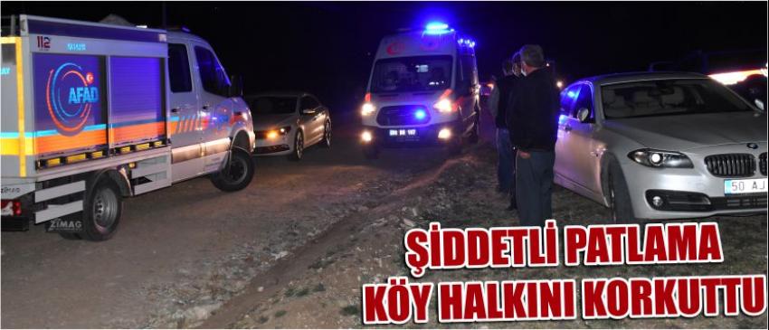  Şiddetli Patlama Köy Halkını Korkuttu
