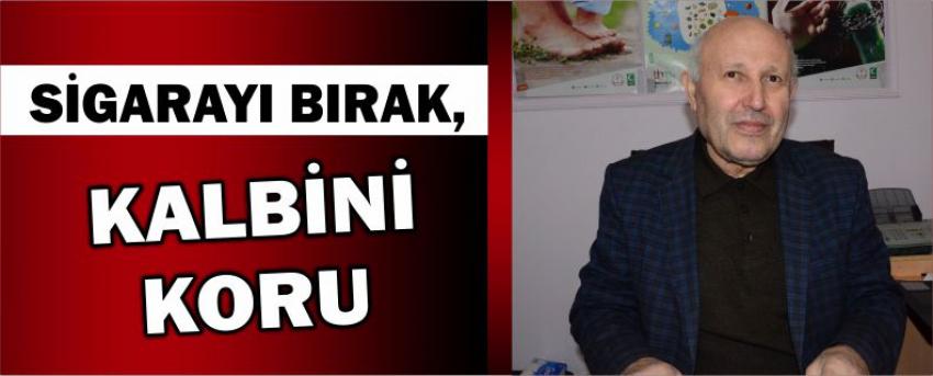 Sigarayı Bırak, Kalbini Koru