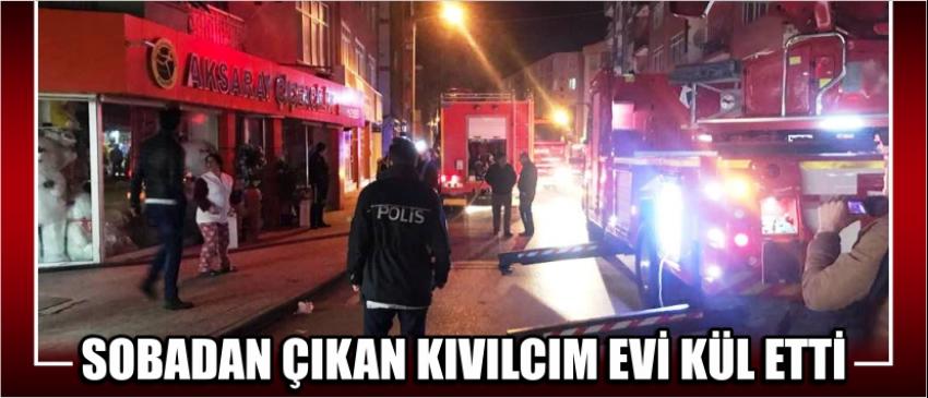 Sobadan Çıkan Kıvılcım Evi Kül Etti