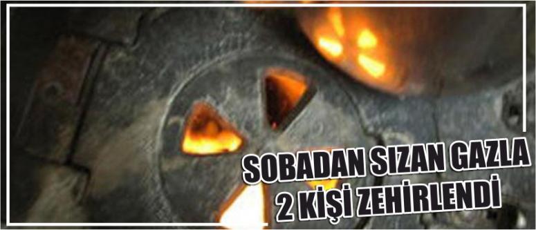 Sobadan Sızan Gazla 2 Kişi Zehirlendi