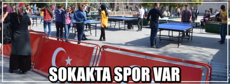Sokakta Spor Var