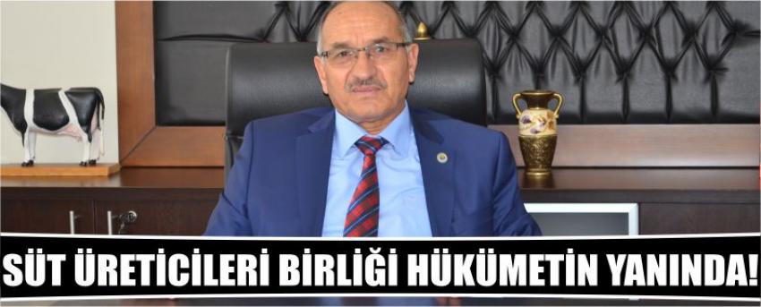 Süt Üreticileri Birliği Hükümetin Yanında!