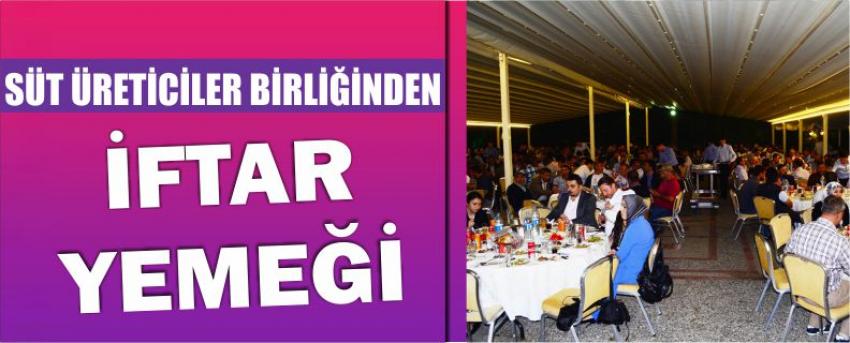 Süt Üreticiler Birliğinden İftar Yemeği