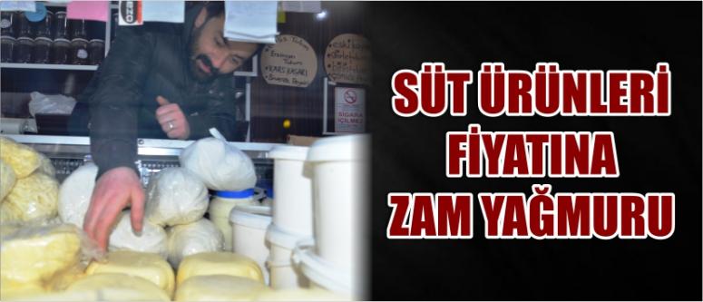  Süt Ürünleri Fiyatına Zam Yağmuru