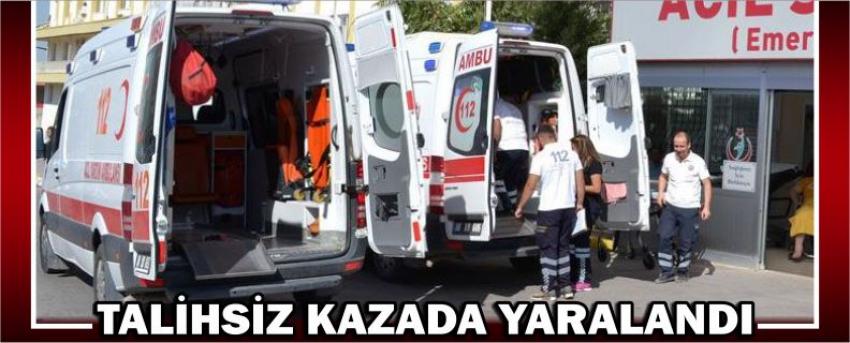Talihsiz Kazada Yaralandı