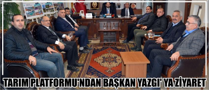 Tarım Platformu’ndan Başkan Yazgı’ Ya Ziyaret