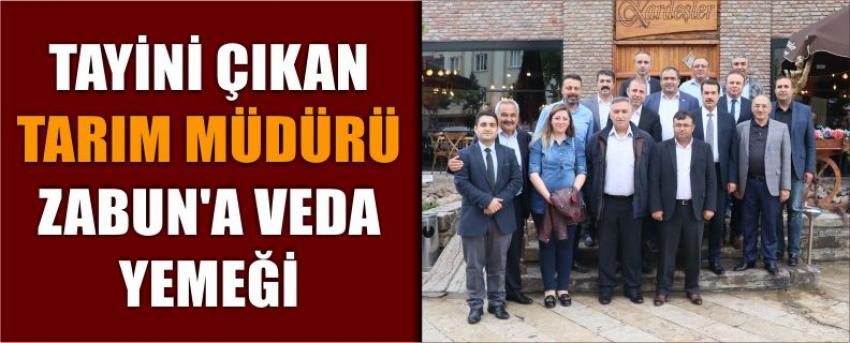 Tayini Çıkan Tarım Müdürü Zabun’a Veda Yemeği