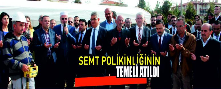 Semt Polikliniğinin Temeli Atıldı