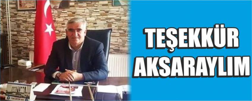 Teşekkür Aksaraylım