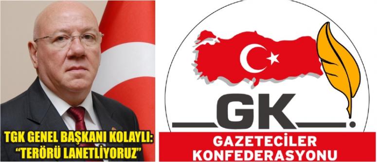 Tgk genel başkanı kolaylı: “terörü lanetliyoruz”