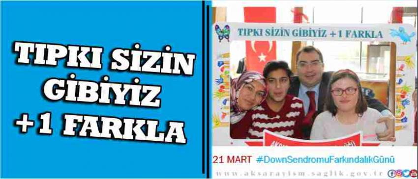 Tıpkı Sizin Gibiyiz +1 Farkla
