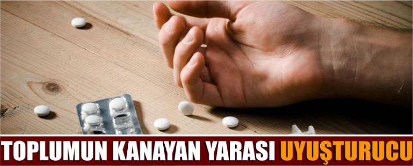 Toplumun Kanayan Yarası Uyuşturucu
