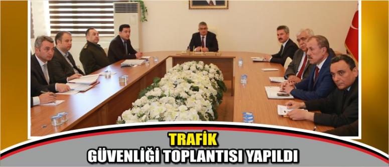 Trafik Güvenliği Toplantısı Yapıldı