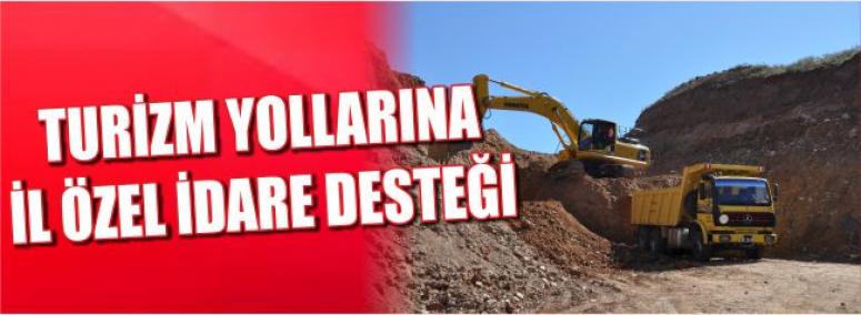 Turizm Yollarına İl Özel İdare Desteği