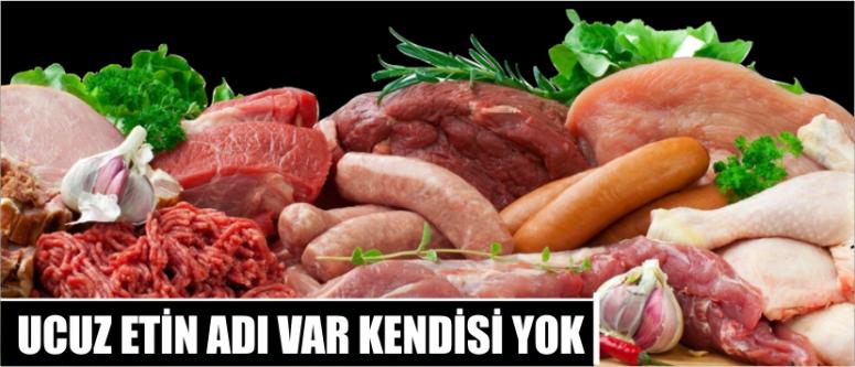 Ucuz Etin Adı Var Kendisi Yok