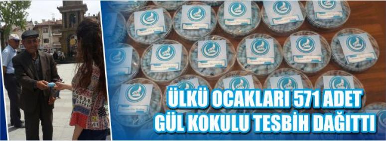 Ülkü Ocakları 571 Adet Gül Kokulu Tesbih Dağıttı