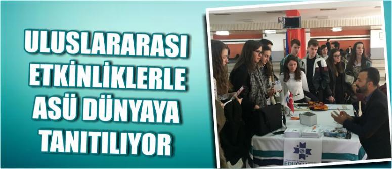 Uluslararası Etkinliklerle Asü Dünyaya Tanıtılıyor