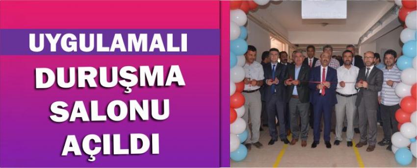 Uygulamalı Duruşma Salonu Açıldı