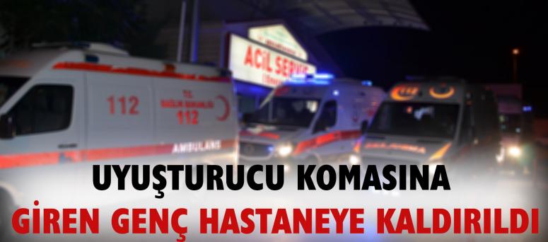 Uyuşturucu Komasına Giren Genç Hastaneye Kaldırıldı