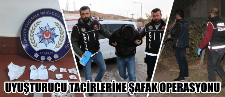 Uyuşturucu Tacirlerine Şafak Operasyonu