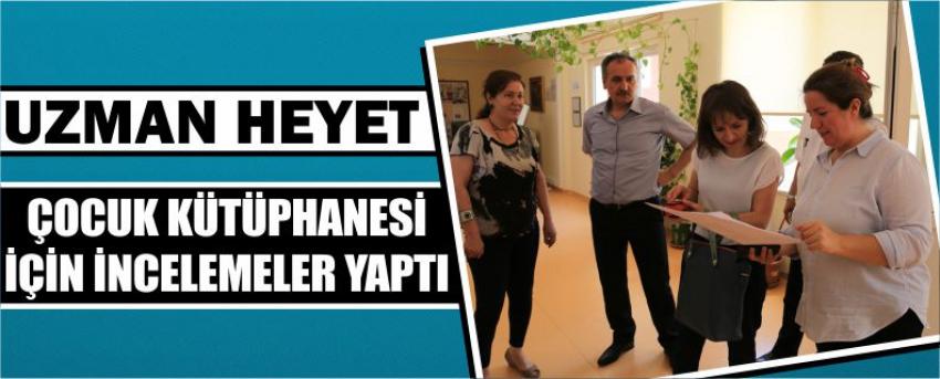 Uzman Heyet Çocuk Kütüphanesi İçin İncelemeler Yaptı