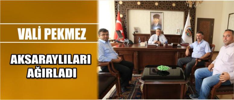 Vali Pekmez Aksaraylıları Ağırladı