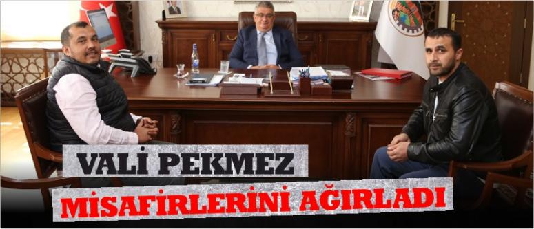 Vali Pekmez Misafirlerini Ağırladı