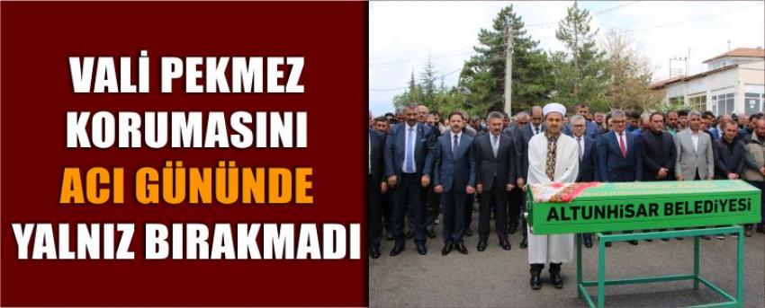 Vali Pekmez Korumasını Acı Gününde Yalnız Bırakmadı