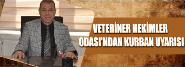 Veteriner Hekimler Odası'ndan Kurban Uyarısı