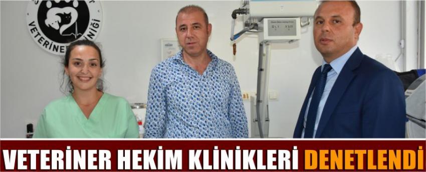 Veteriner Hekim Klinikleri Denetlendi