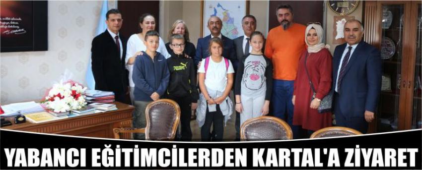 Yabancı Eğitimcilerden Kartal’a Ziyaret