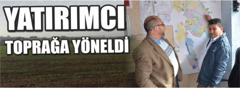 Yatırımcı Toprağa Yöneldi 