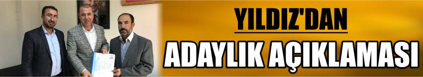 Yıldız’dan Adaylık Açıklaması 