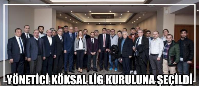 Yönetici Köksal Lig Kuruluna Şeçildi