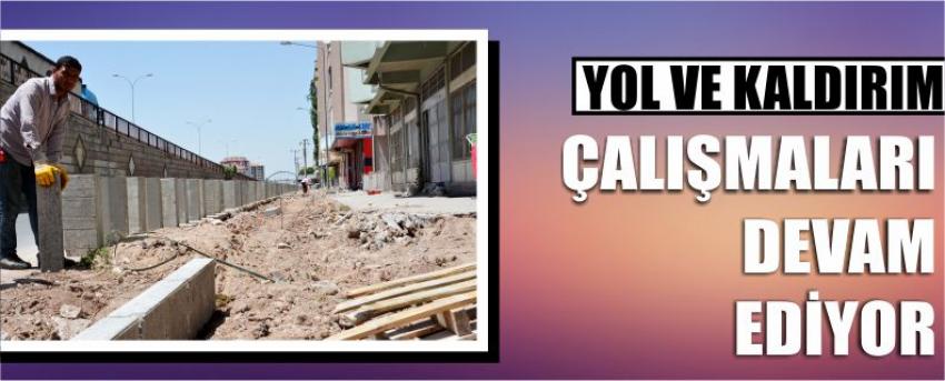 Yol Ve Kaldırım Çalışmaları Devam Ediyor