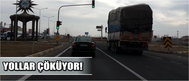 Yollar Çöküyor!