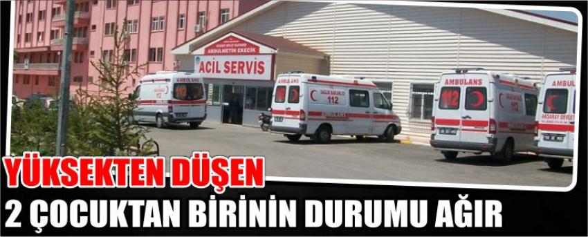 Yüksekten Düşen 2 Çocuktan Birinin Durumu Ağır